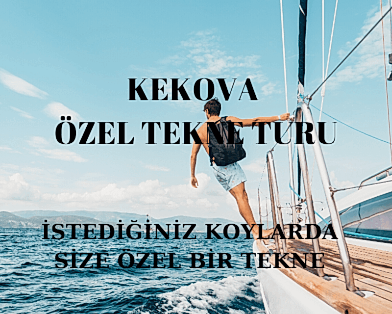 kekova özel tekne kiralama