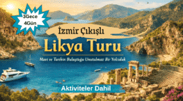 izmir çıkışlı likya turu
